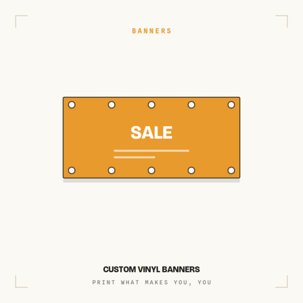 Custom Vinyl Banners