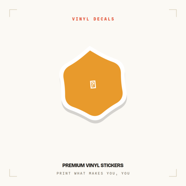 Premium Vinyl Stickers